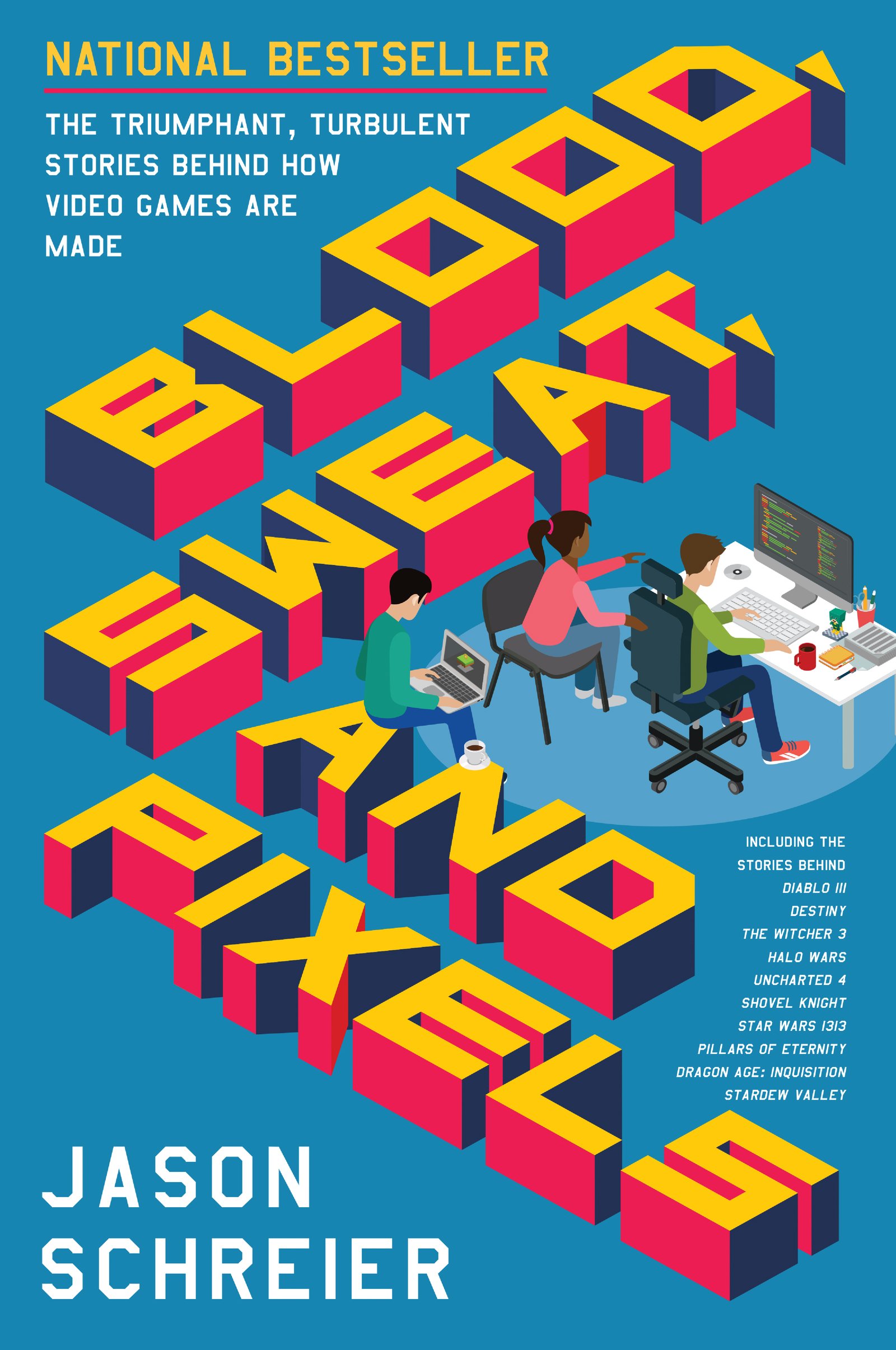 Blood Sweat and Pixels cover